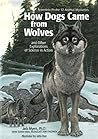 How Dogs Came fro...