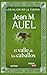 El valle de los caballos / Los hijos de la Tierra / vol. 2 ( Edición actualizada y revisada)
