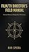 FILM/TV DIRECTOR'S FIELD MANUAL by Rob Spera