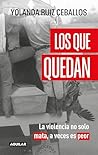 Los que quedan: L...