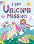 I Spy Unicorn Mission: Magi...