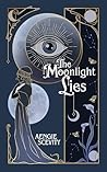 The Moonlight Lies