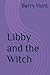 Libby and the Witch