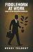 Fiddlehorn at Work: Book 1 ...