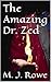 The Amazing Dr. Zed