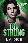 Too Strong