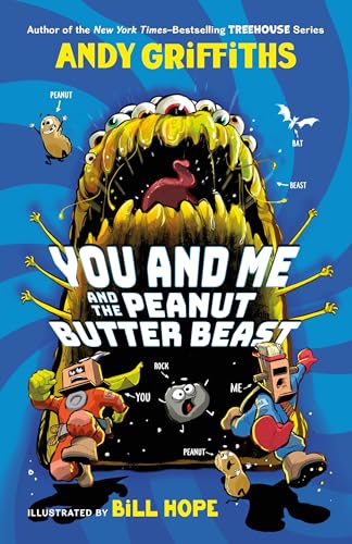 You and Me and the Peanut Butter Beast (You & Me, 2)