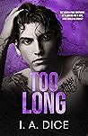 Too Long