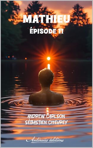 Mathieu – Épisode 11 (French Edition)