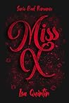 Miss X by Isa Quintín