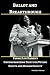 Ballot and Breakthrough by Priscilla S. Alvarez