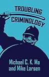 Troubling Crimino...