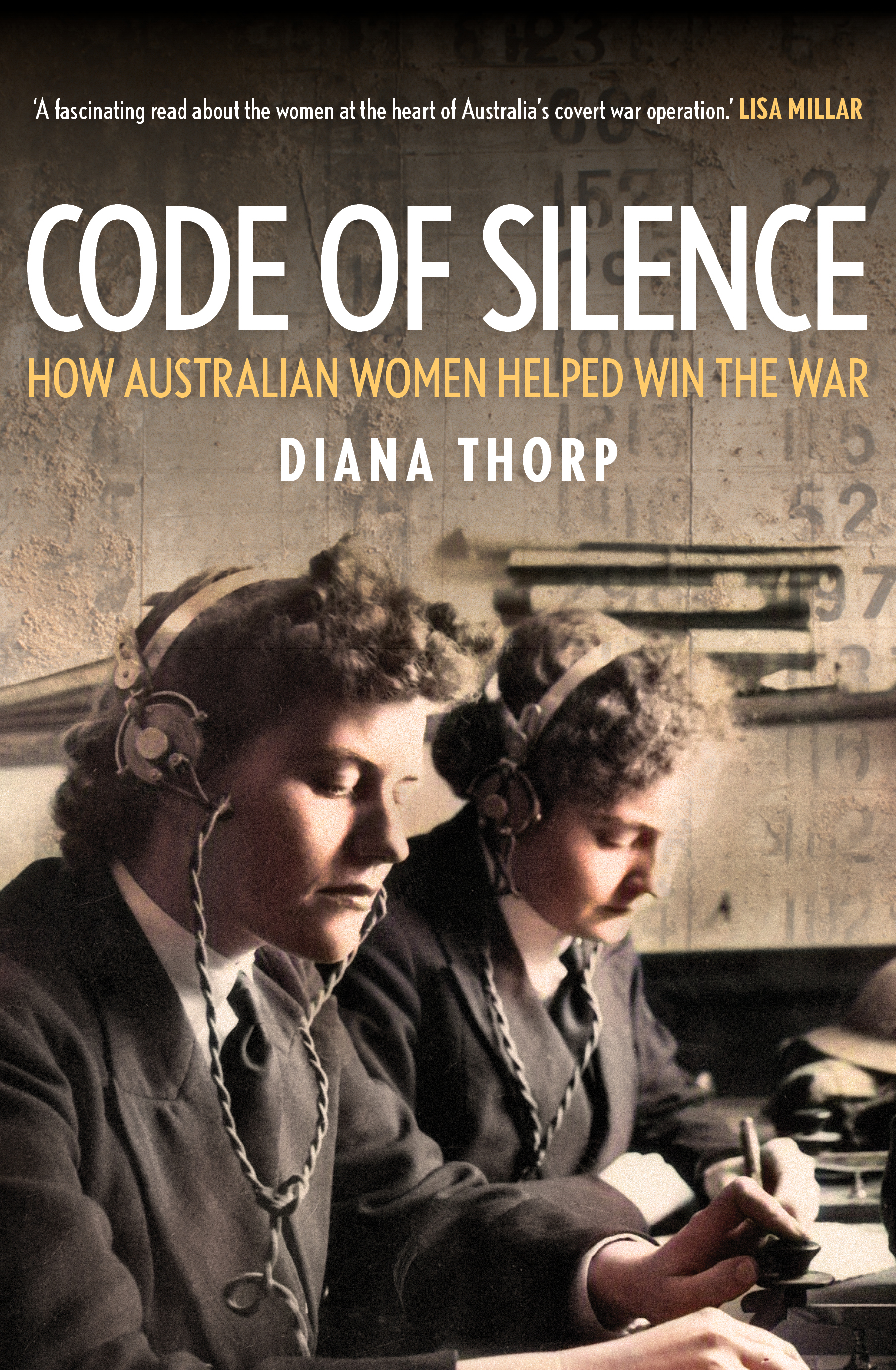 Code of Silence: How Australian Women Helped Win the War (Paperback)