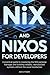 Nix and NixOS for Developer...