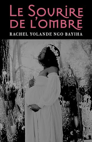 Le Sourire de l’ombre (French Edition)