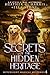 Secrets of the Hidden Heritage (Witchlight Magical Mysteries #4)