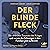 Der blinde Fleck