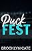 Puck Fest (Dirty Puck Series)
