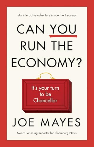 Can You Run the Economy?: An interactive adventure inside the Treasury (Kindle Edition)