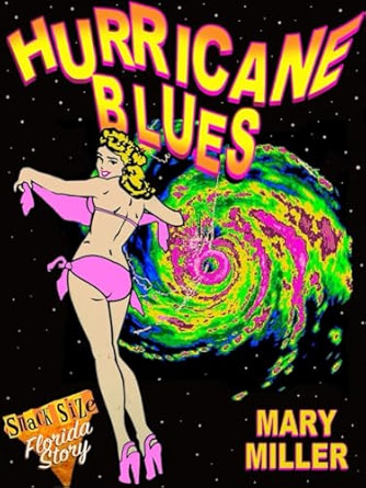 Hurricane Blues (Snack Size Florida Story, #3)