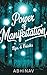 POWER OF MANIFESTATION: INC...