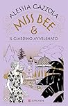 Miss Bee e il gia...