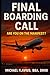 Final Boarding Call by Michael Flavius