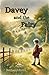 Davey and the Fairy: Book 2...