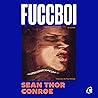Fuccboi: Un roman
