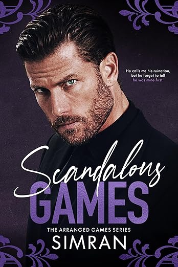 Scandalous Games (Arranged Games, #1)