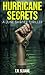Hurricane Secrets by T.R. Sloane