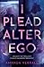 I Plead Alter Ego by Amanda Verrall