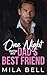 One Night With My Dad's Best Friend by Mila Bell