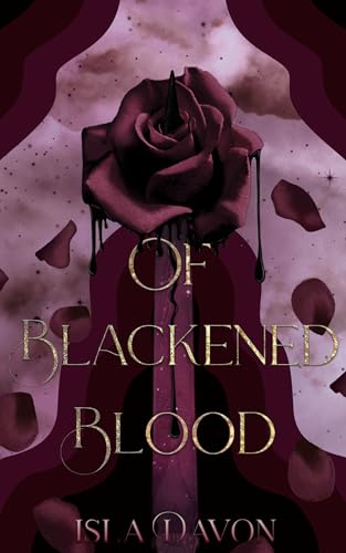 Of Blackened Blood (The Blackened Blade, #3)