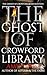 The Ghost of Crowford Library (The Ghosts of Crowford)