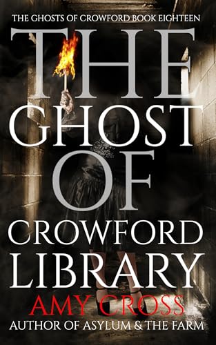 The Ghost of Crowford Library (The Ghosts of Crowford)