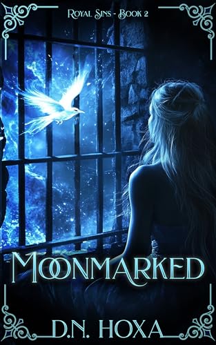 Moonmarked (Royal Sins #2)