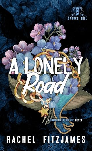 A Lonely Road (Spruce Hill #2)