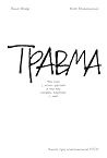 Травма: Что она с...
