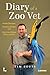 Diary of a Zoo Vet by Tim Bouts