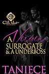 A Virgin Surrogate & A Underboss