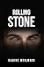 Rolling Stone by Nadine McIlwain