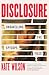 Weidenfeld Nicolson Disclosure Unravelling the Spycops Files.
