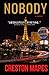 Nobody: A Homeless Las Vegas Murder Mystery Thriller