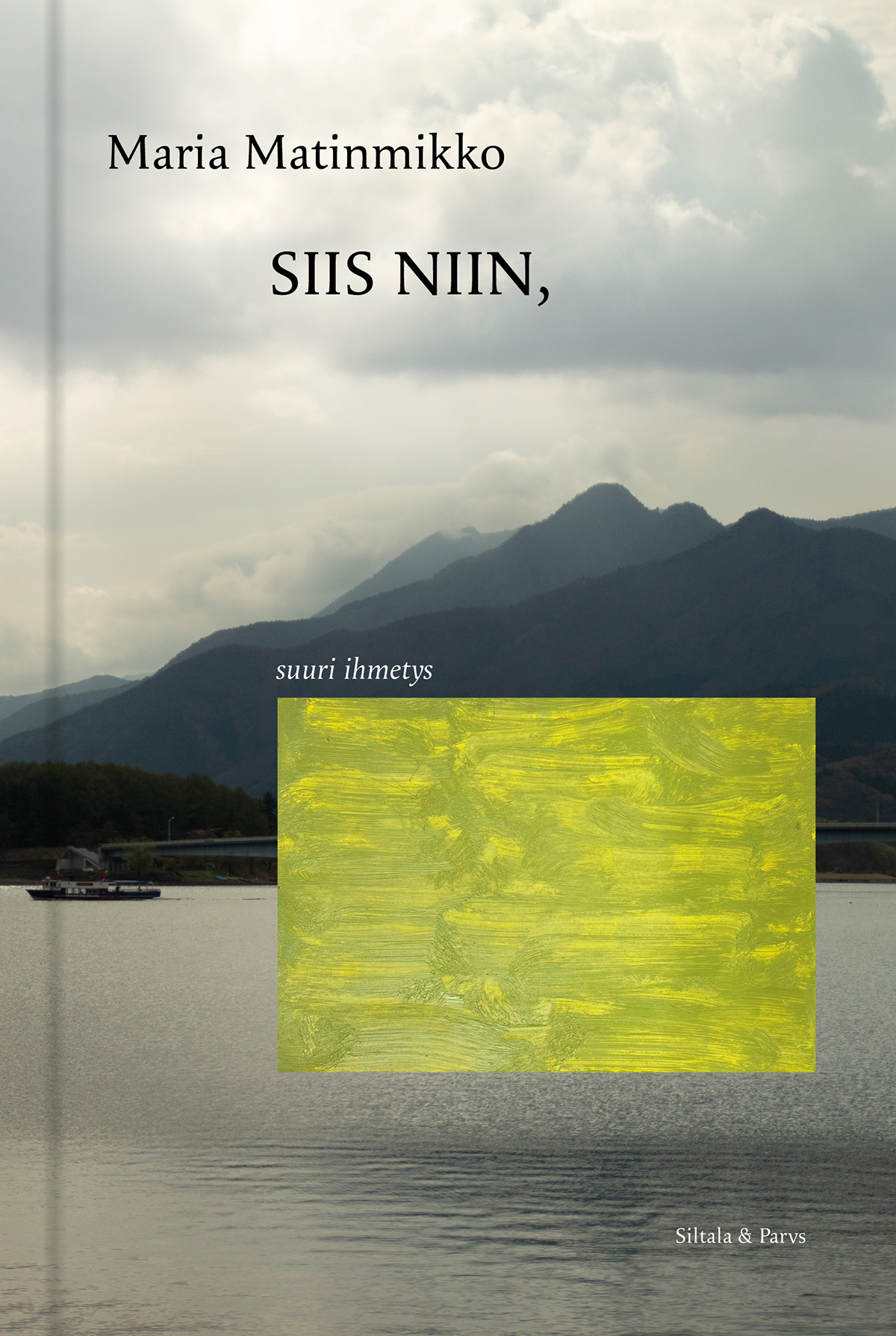 SIIS NIIN, suuri ihmetys (Hardcover)