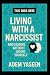 This Ends Here: Living With a Narcissist — And Leading Without Losing Yourself