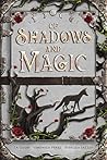 Of Shadows And Magic