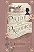 Pride and Prejudice: The Original 1813 Edition by Jane Austen