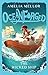 Oceanforged 1: The Wicked Ship: From the bestselling author of The Grandest Bookshop in the World