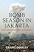 Bomb Season in Jakarta: A personal account of a turbulent period in Australian diplomacy